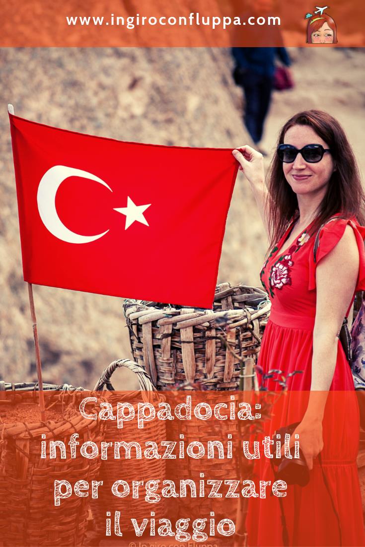 Cappadocia: informazioni utili per organizzare il viaggio