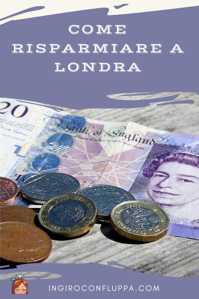 Come risparmiare a Londra