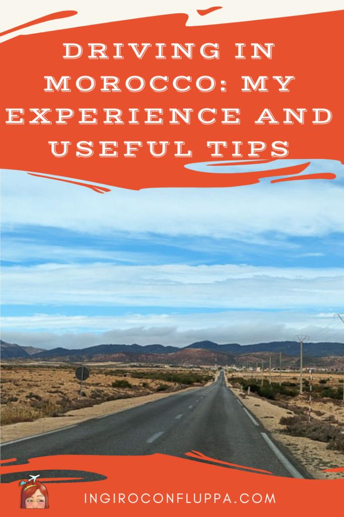 Driving in Morocco: my experience and useful tips to avoid fines