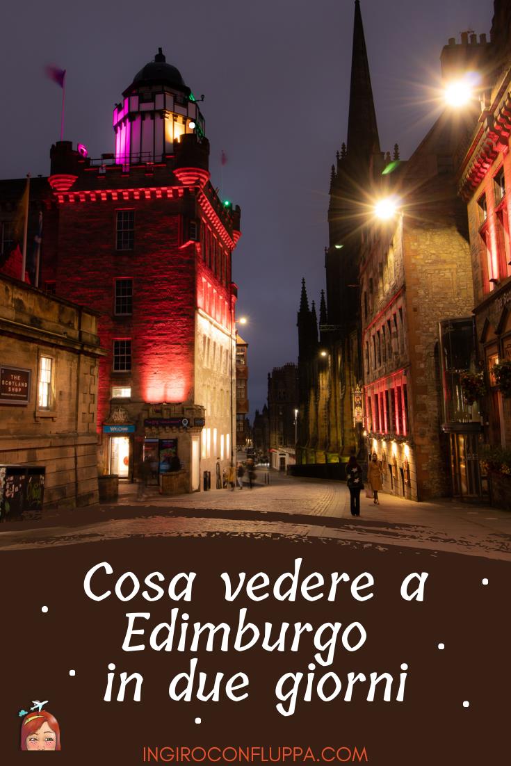 Edimburgo: cosa vedere in due giorni