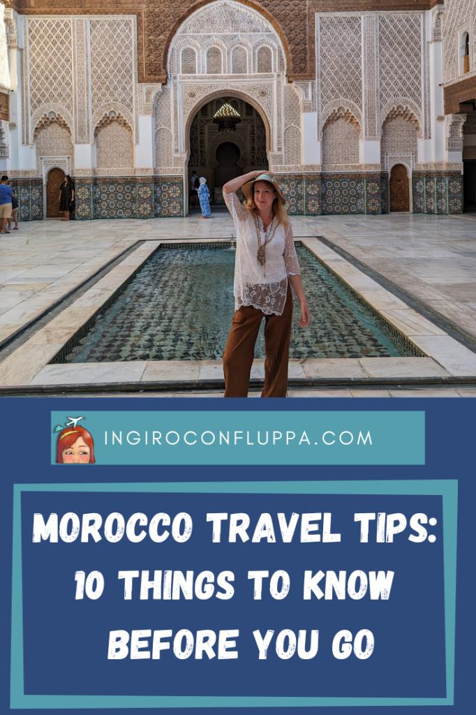 10 consigli utili per un viaggio in Marocco