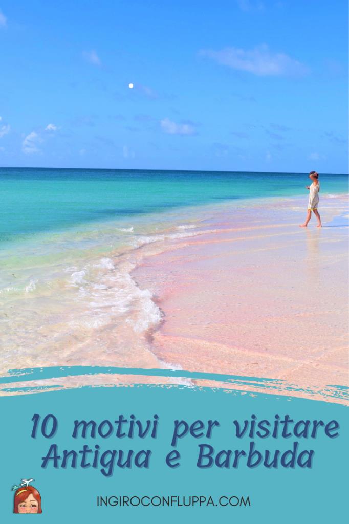 10 motivi per visitare Antigua e Barbuda