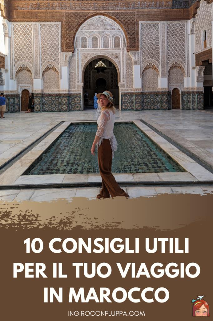 10 consigli utili per un viaggio in Marocco